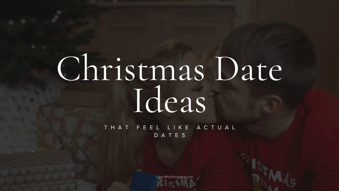 Christmas Date Ideas That Feel Like Actual Dates