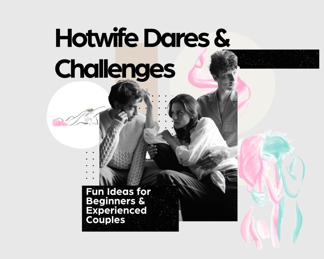 Hotwife_Dares_and_Challenges