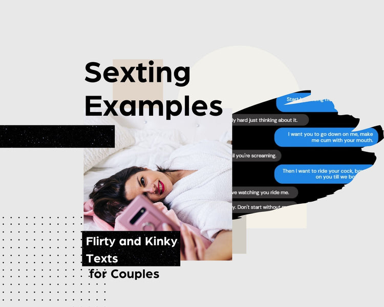 Sexting Examples: Flirty and Kinky Texts for Couples – OpenMityRomance
